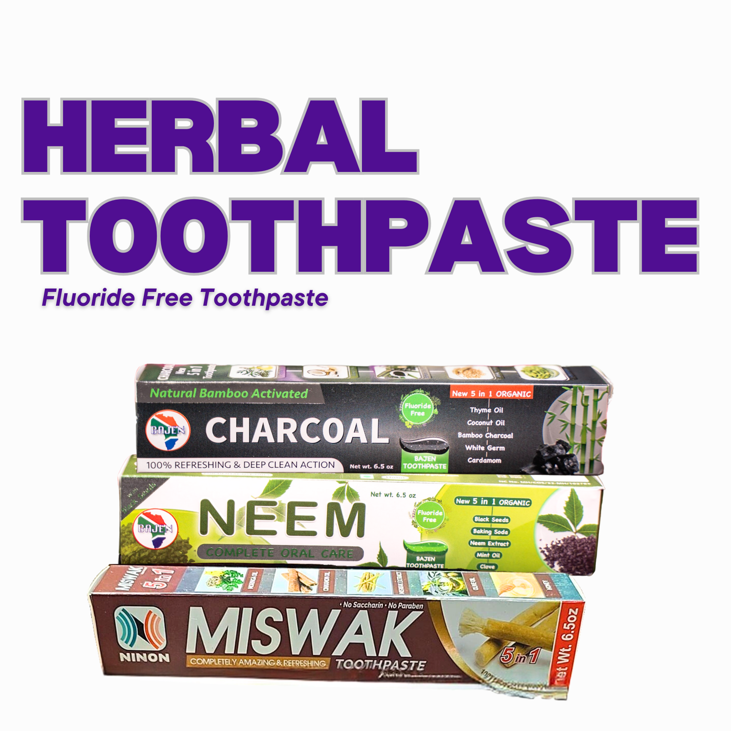 Natural toothpaste, toothpaste with herbs, fluoride free toothpaste, charcoal toothpaste, neem toothpaste, tarter, plaque, bleeding gums, natural whitener, herbal toothpaste, miswak
