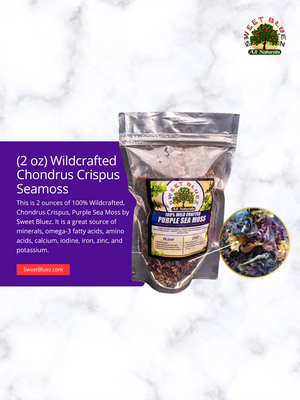 Wild crafted chondrus crispus seamoss, sea vegetables, Benefits of Seamoss, purple seamoss, thyroid, omega 3 fatty acids, anti-inflammatory, heart health