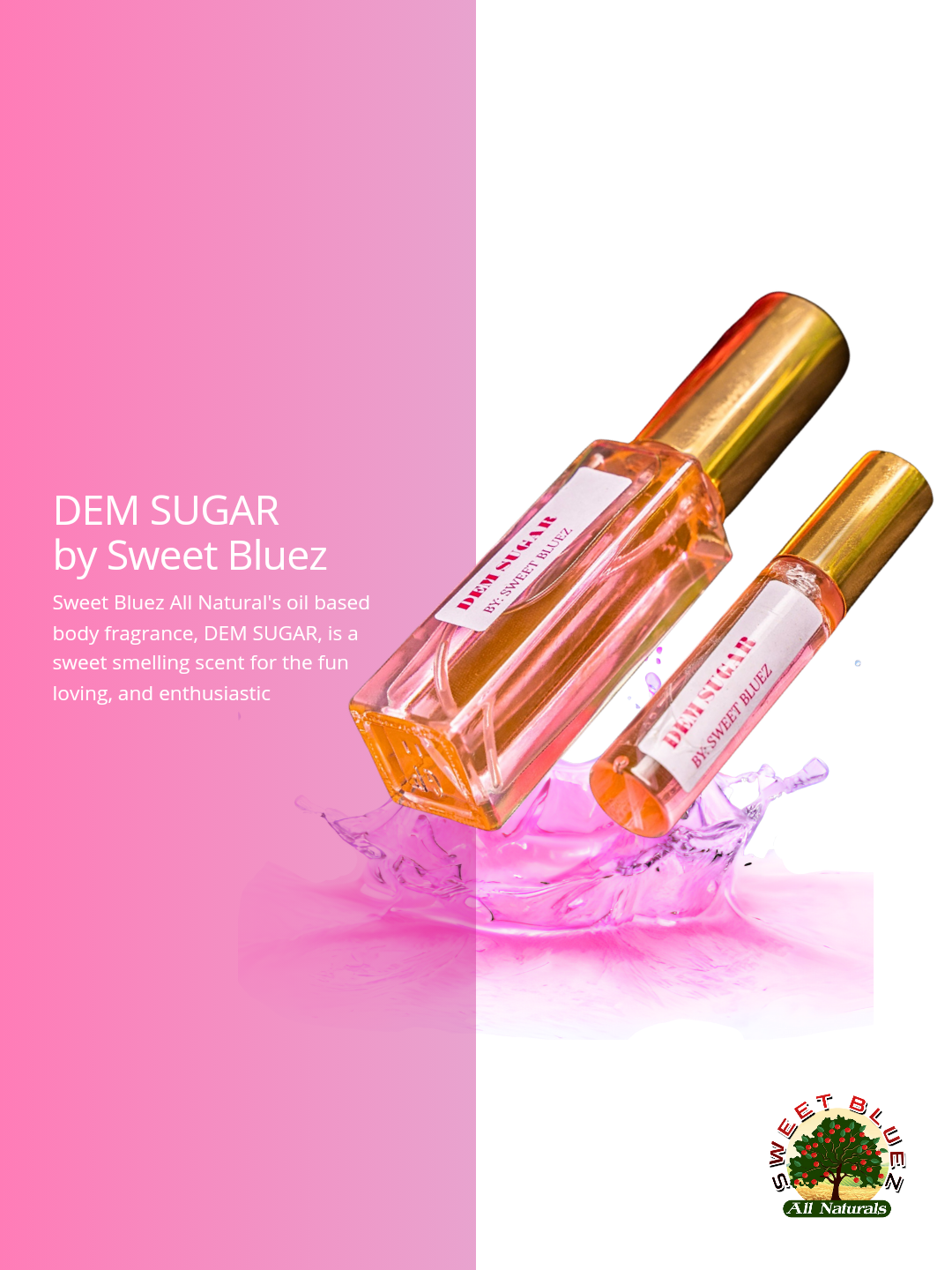 Dem Sugar, natural fragrance by Sweet Bluez