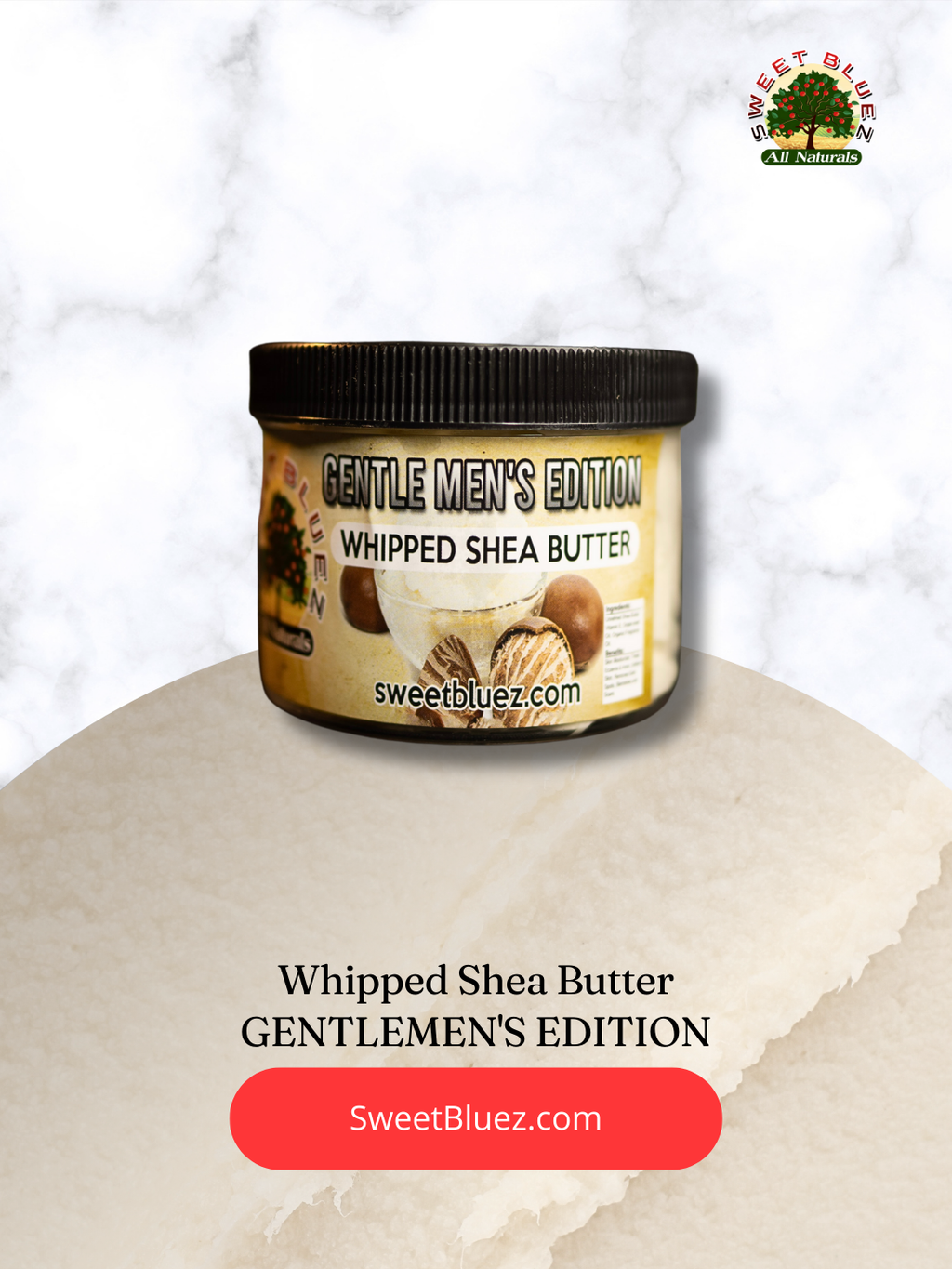 Gentlemen’s Edition Whipped Shea Butter